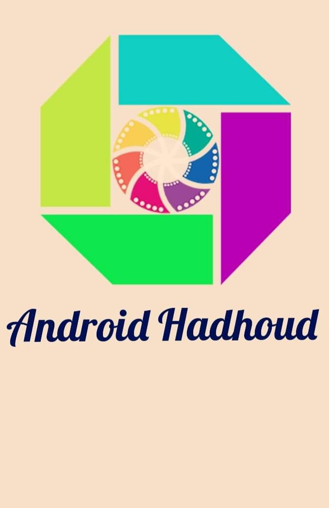 شروحات Android Hadhoud
